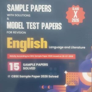 U-LIKE CBSE Sample Papers With Solutions & Model Test Papers For Revision English Language and Literature Class X 2026
